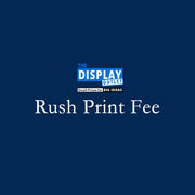 TheDisplayOutlet Custom Graphic Pricing - Rush Print Fee Image